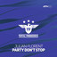 Party Don't Stop - Extended Mix