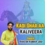 Kadi Ghar Aa Kaliveera cover