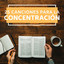 25 Canciones para la Concentración: Música para Estudiar y Meditar Sin Distracciones cover