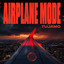Tujamo - Airplane Mode