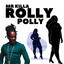 Mr Killa — Rolly Polly cover art