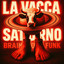 La Vacca Saturno Brainrot Funk - Ultra Slowed