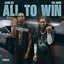 Cash KD & FCG Heem - All To Win