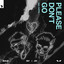 Please Don't Go feat. Cappa - Extended Mix