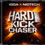 IGDA & Niotech — Hard Kick Chaser cover art