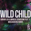 Wild Child - Bassjackers Remix