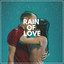 Rain of Love cover