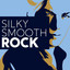 Silky Smooth Rock cover