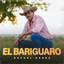 Rafael Pérez (El Coplero de Barinas) - Rafael Perez El Coplero De BarinasEl Bariguaro