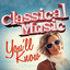 Classical Music You'll Know cover