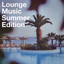 Lounge Music Summer Edtion cover