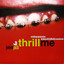 Thrill Me - Original Version by Junior Jack