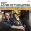 Jason Gray and Sanctus Real - Land Of The Living0001