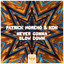 Never Gonna Slow Down - Extended Mix