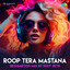Roop Tera Mastana - Reggaeton Mix cover