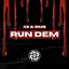 Run Dem artwork