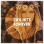 70's Hits Forever cover