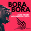 Bora Bora - Extended Mix