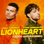 Lionheart - Cedric Gervais Remix