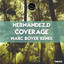 Coverage - Marc Bover Remix