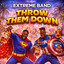 Extreme Band - Throw Them Down