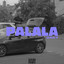 PALALA