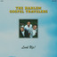 The Harlem Gospel Travelers - Hold your head up