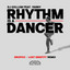 Rhythm Is a Dancer - Dropixx & Lost Identity Extended Remix