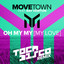 Oh My My (My Love) - Tocadisco Extended Remix