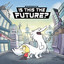 Is This the Future? cover