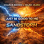 Charlie Brown x Mark Ianni - Just Be Good to Me x Sandstorm