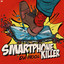 Smartphone Killer - Extended Mix