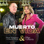 Muerto En Vida - Olga Valkiria FT Over Vásquez El Dueto Del Pueblo