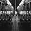 What's Going On? (feat. Roxanne Shante) - Denney & Detlef Re-edit