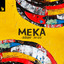 Meka - Extended Mix