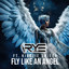 FLY LIKE AN ANGEL - Radio Edit cover