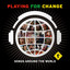 Playing For Change - Better Man