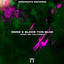 DNNS & blckr thn blck — What Did You Expect? cover art
