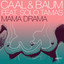 Mama Drama feat. Solo Tamas - Eli Brown Remix