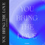 You Bring The Love - Extended Mix