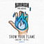 Show Your Flame - Gian Nobilee Remix
