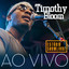 Timothy Bloom no Estúdio Showlivre (Ao Vivo) cover