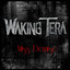Waking Tera - Miss Demise