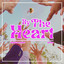 By The Heart cover