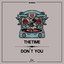 Don't You