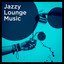 Jazzy Lounge Music cover