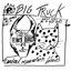 Big Truck - Central Reservation Blues