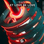 Let Love Be Love - Extended Mix