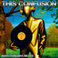 This Confusion - Sebastian Ramos Remix