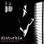 Disturbia